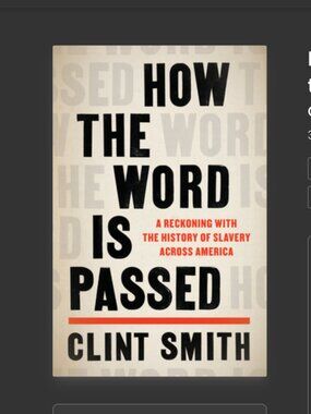 2/$10 How the Word is Passed by Clint Smith